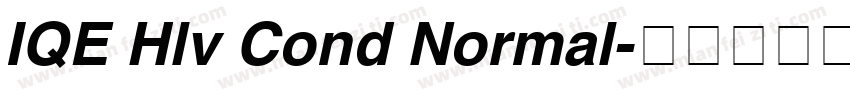 IQE Hlv Cond Normal字体转换